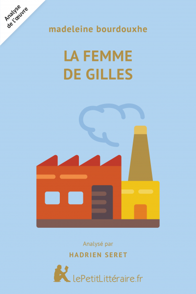 Analyse du livre :  La Femme de Gilles